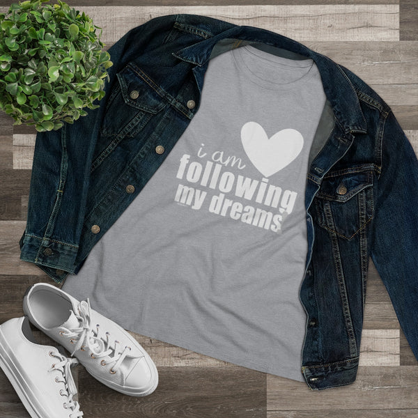 ♡ I am following my dreams :: Relaxed T-Shirt