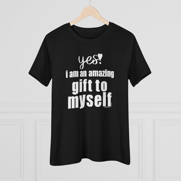 ♡ YES. I am an amazing gift to myself :: Relaxed T-Shirt