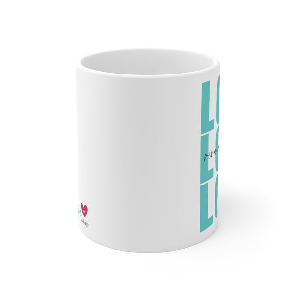 LOVE :: Viva a Vida Hoje ♡  Coffee or Tea Mug  :: 11oz