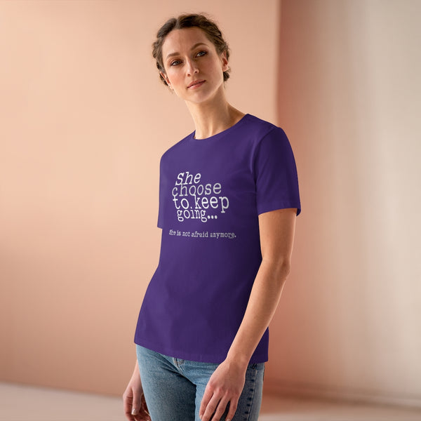 ♡ She choose to keep going... :: Relaxed T-Shirt