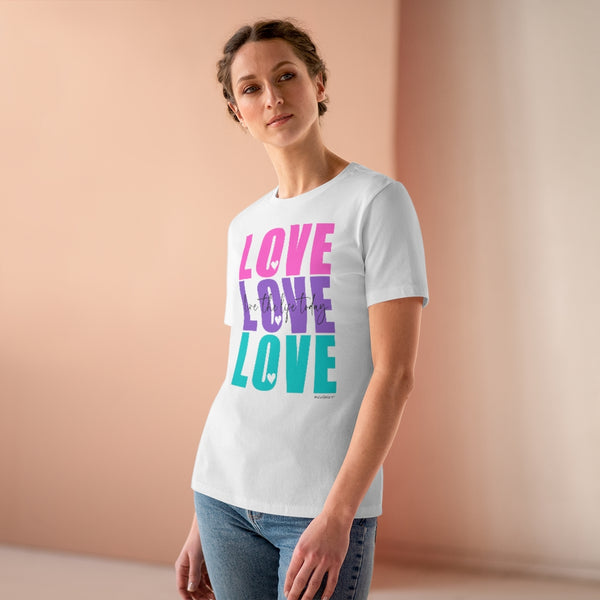 LOVE LOVE LOVE :: Live the Life Today :: Relaxed T-Shirt