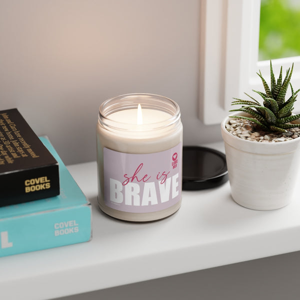She is Brave ♡ Inspirational :: 100% natural Soy Candle, 9oz  :: Eco Friendly