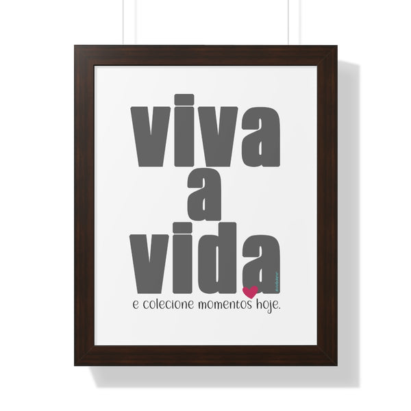 Viva a Vida ♡ Inspirational Framed Poster Decoration