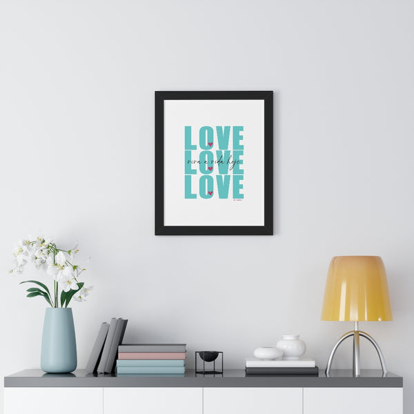 LOVE LOVE LOVE ♡ Inspirational Framed Poster Decoration