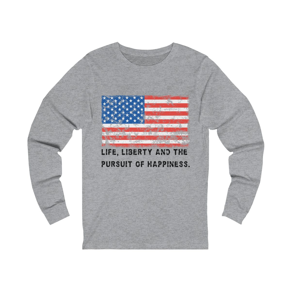 USA "Life, Liberty and the pursuit of Happiness" .: Unisex Jersey Long Sleeve Tee