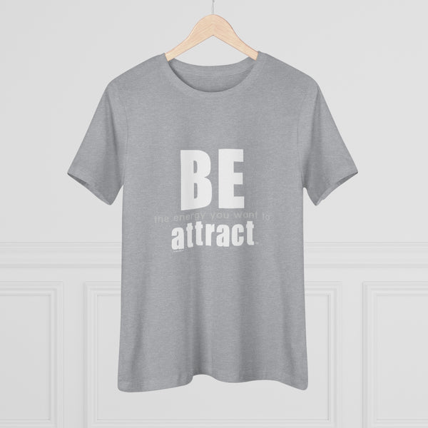 ♡ BE the energy you want to attract :: Relaxed T-Shirt