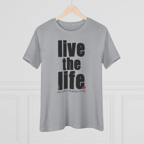 ♡ LIVE THE LIFE :: Relaxed T-Shirt