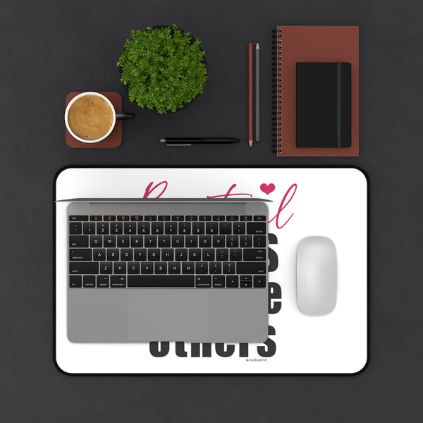 Beautiful Minds Inspire Others :: Premium Large Desk Mat