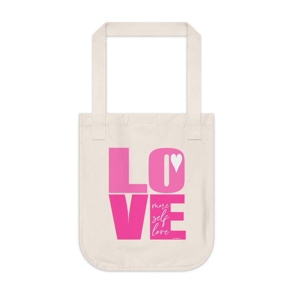 MORE SELF LOVE Organic Canvas Tote Bag (Live the Life Today)