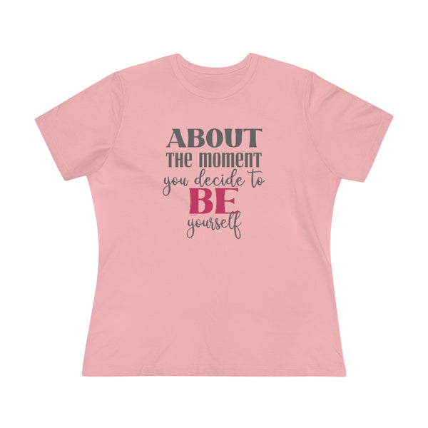 ♡ About the moment you decide to BE yourself :: Relaxed T-Shirt