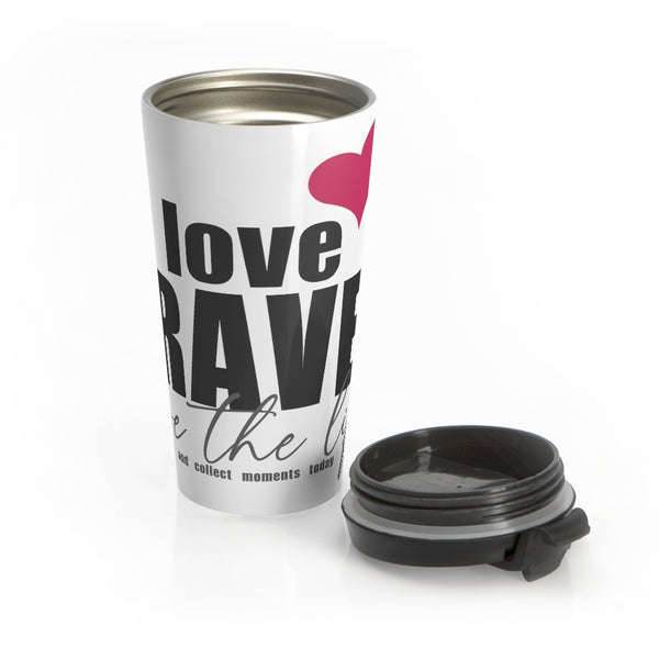 ♡ LOVE TRAVEL Stainless Steel Travel Mug :: 15oz (0.44 L)