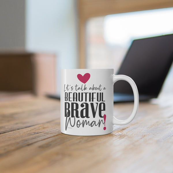 ♡ Inspirational & Motivational Coffee or Tea Mug  :: 11oz