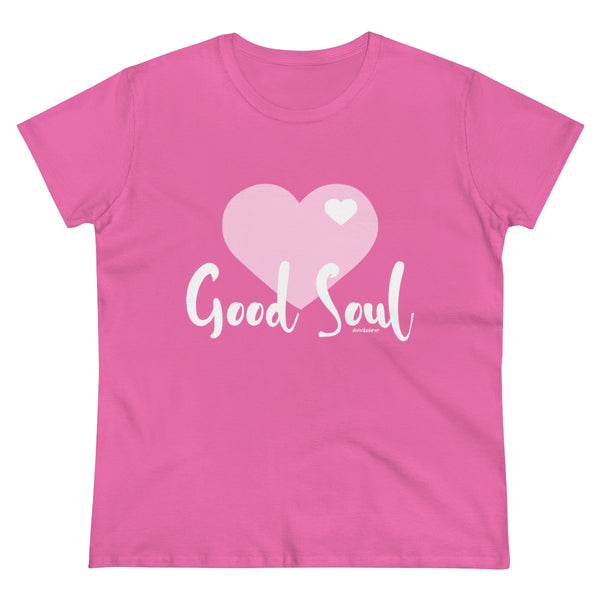 Good Soul .: Women's Midweight 100% Cotton Tee (Semi-fitted)