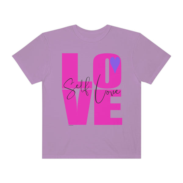 ♡ Self-LOVE .: Garment-Dyed T-shirt .: Comfort Colors .: (Relaxed fit)