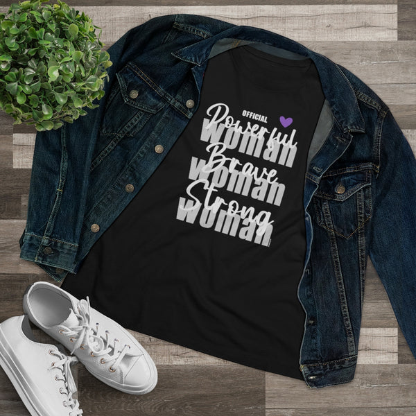 ♡ POWERFUL :: BRAVE :: STRONG WOMAN :: Relaxed T-Shirt