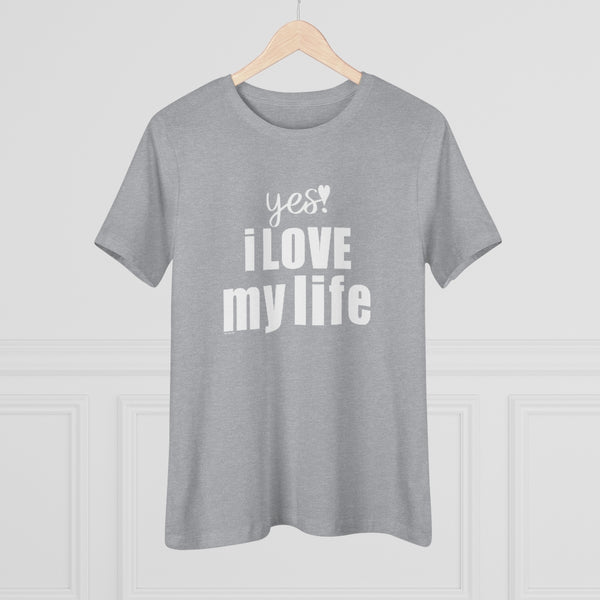 ♡ YES. I LOVE MY LIFE :: Relaxed T-Shirt