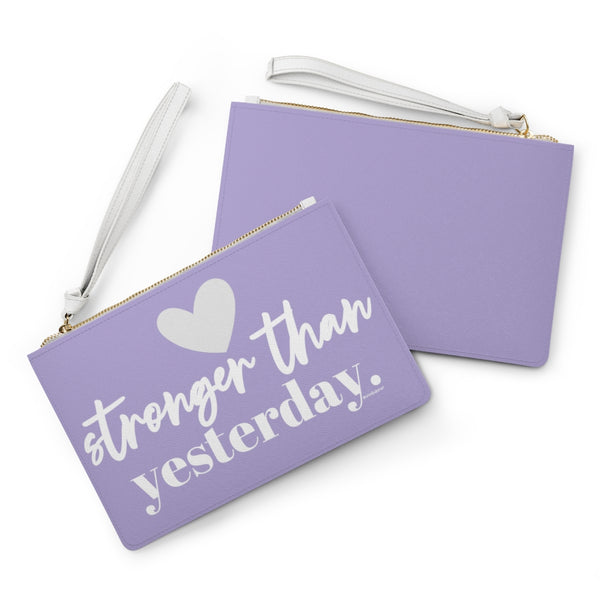 ♡ Stronger than Yesterday :: Clutch Bag with Inspirational Design