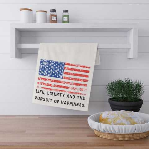 "Life, Liberty and the pursuit of Happiness" .: Kitchen Towel .: 18" × 30"