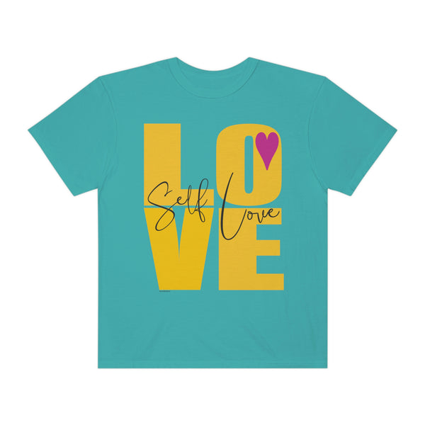 ♡ Self-LOVE .: Garment-Dyed T-shirt .: Comfort Colors .: (Relaxed fit)