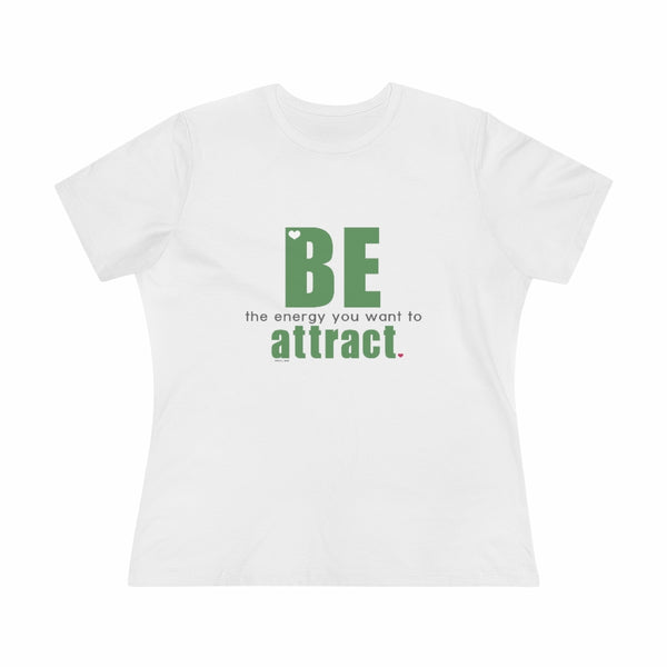 ♡ BE the energy you want to attract :: Relaxed T-Shirt