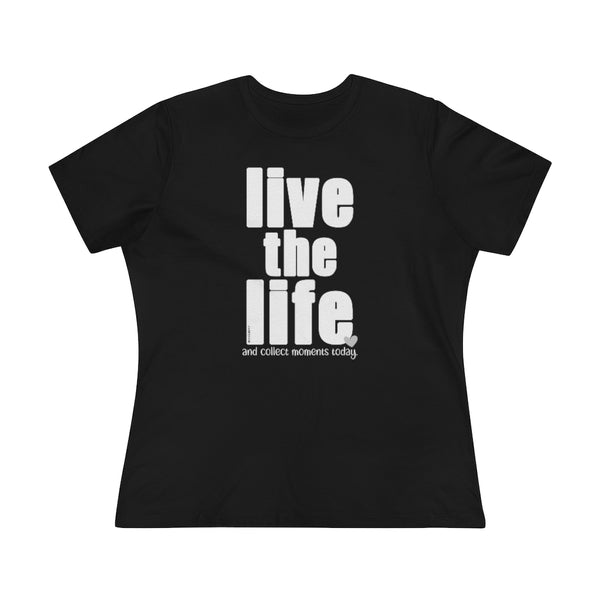 ♡ LIVE THE LIFE :: Relaxed T-Shirt