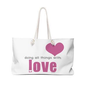 ♡ Doing all things with LOVE :: Weekender Tote