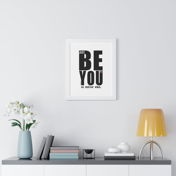 BE YOU ♡ Inspirational Framed Poster Decoration