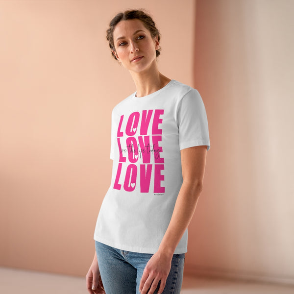 LOVE LOVE LOVE :: Live the Life Today :: Relaxed T-Shirt