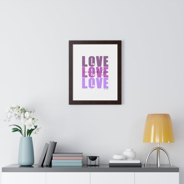 LOVE LOVE LOVE ♡ Inspirational Framed Poster Decoration