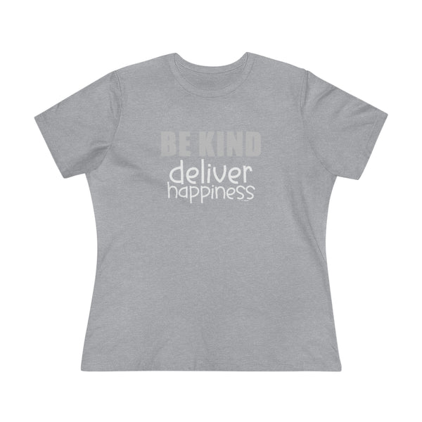 ♡ BE KIND :: Deliver Happiness :: Relaxed T-Shirt