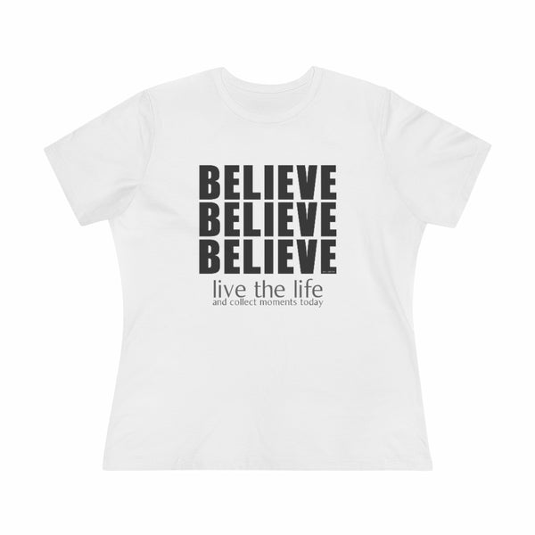 ♡ BELIEVE :: Relaxed T-Shirt
