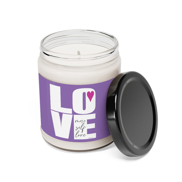 More Self LOVE ♡ Inspirational :: 100% natural Soy Candle, 9oz  :: Eco Friendly