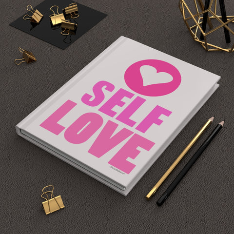 SELF LOVE ♡ Hardcover Journal