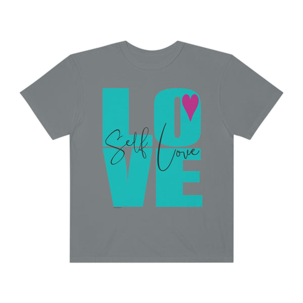 ♡ Self-LOVE .: Garment-Dyed T-shirt .: Comfort Colors .: (Relaxed fit)