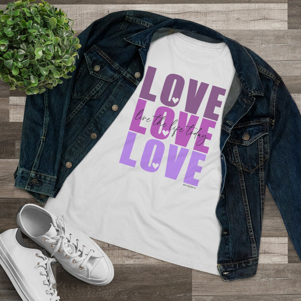 LOVE LOVE LOVE :: Live the Life Today :: Relaxed T-Shirt