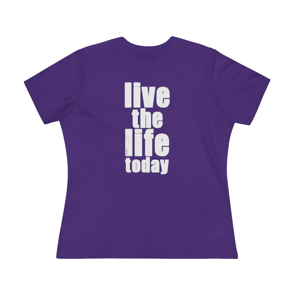 ♡ LIVE THE LIFE TODAY :: Relaxed T-Shirt