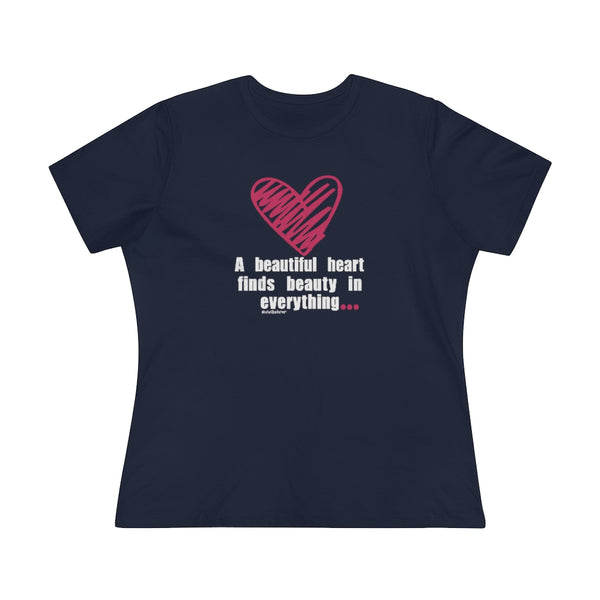 ♡ A beautiful heart finds beauty in everything :: Relaxed T-Shirt