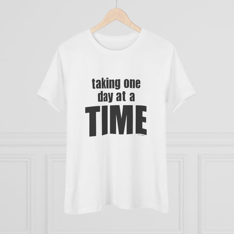 ♡ Taking one day at a TIME :: Relaxed T-Shirt