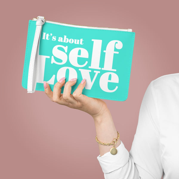 ♡ It's about self LOVE  :: Clutch Bag with Inspirational Design